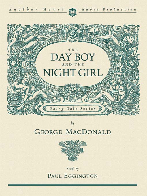 Title details for Day Boy and the Night Girl by George MacDonald - Available